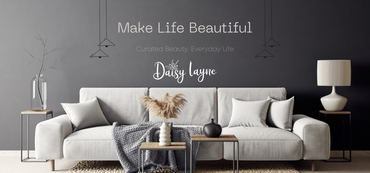 Curating a Life of Beauty: Style & Home with Daisy Layne