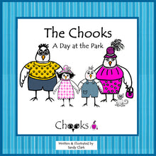 The Chooks - A Day At The Park